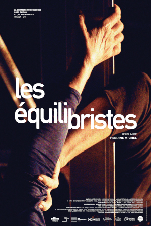 Les Equilibristes - Perrine Michel - cinéma - sortie - film - documentaire - relations presse - attachée de presse - Les Alchimistes - distribution - docks 66