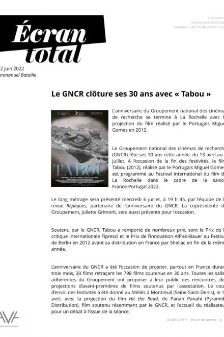 GNCR 30 ans - France - 2022 - anniversaire - festival - cinéma - relations presse - Écran total