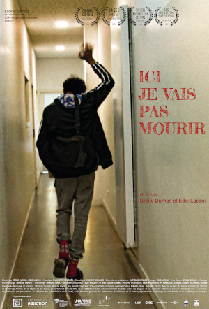 Ici Je Vais Pas Mourir - Cécile Dumas - Edie Laconi - film - documentaire - SCMR - relations presse - Look at science