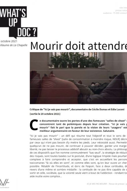 Ici Je Vais Pas Mourir - Cécile Dumas - Edie Laconi - film - documentaire - SCMR - relations presse - What's Up Doc