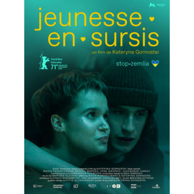 Jeunesse en sursis - Kateryna Gornostai - cinéma - sortie - film - fiction - relations presse - Wayna Pitch Film