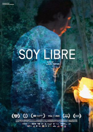 Soy Libre - Laure Portier - cinéma - documentaire - relations presse - Les Alchimistes
