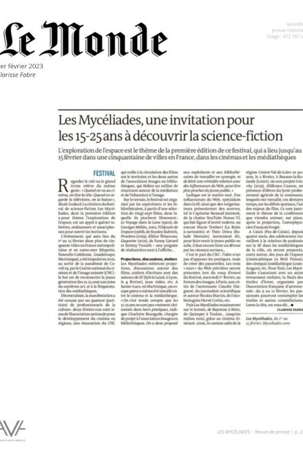 Les Mycéliades - France - festival - cinéma - littérature - jeux vidéos - numérique - art - science-fiction - relations presse - Le Monde
