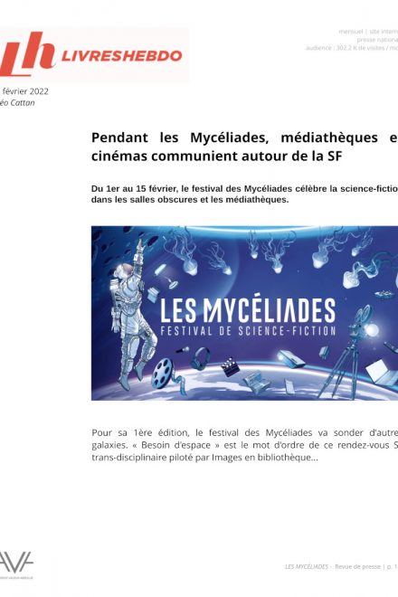 Les Mycéliades - France - festival - cinéma - littérature - jeux vidéos - numérique - art - science-fiction - relations presse - Livres Hebdo