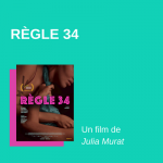 Règle 34 - Júlia Murat - 2022- relations presse