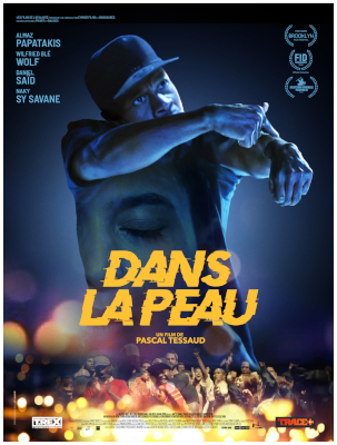 “dans la peau” - “pascal tessaud” - cinéma - sortie - film - krump - marseille - relations presse - “les films de l’atalante”