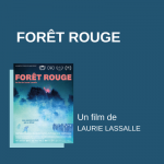 Forêt Rouge-Laurie Lassalle-2025-relation presse