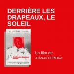 DERRIÈRE LES DRAPEAUX, LE SOLEIL-JUANJO PEREIRA-2026-relation presse