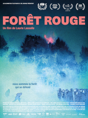 Forêt rouge-cinéma-relation presse-Laurie Lassalle-Les alchimistes-sortie-film-documentaire