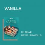 vanilla-hermosillo-2026-relations-presse